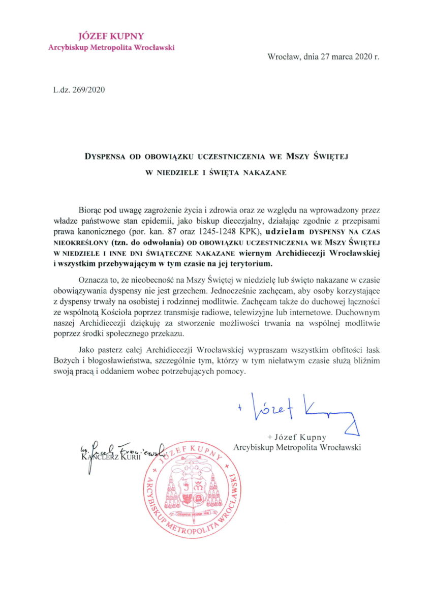 DYSPENSA OD UCZESTNICTWA WE MSZY ŚWIĘTEJ W NIEDZIELE I ŚWIĘTA NA CZAS NIEOKREŚLONY (tzn. do odwołania)