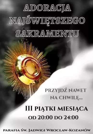 III piątek lutego – zapraszamy na Adorację!