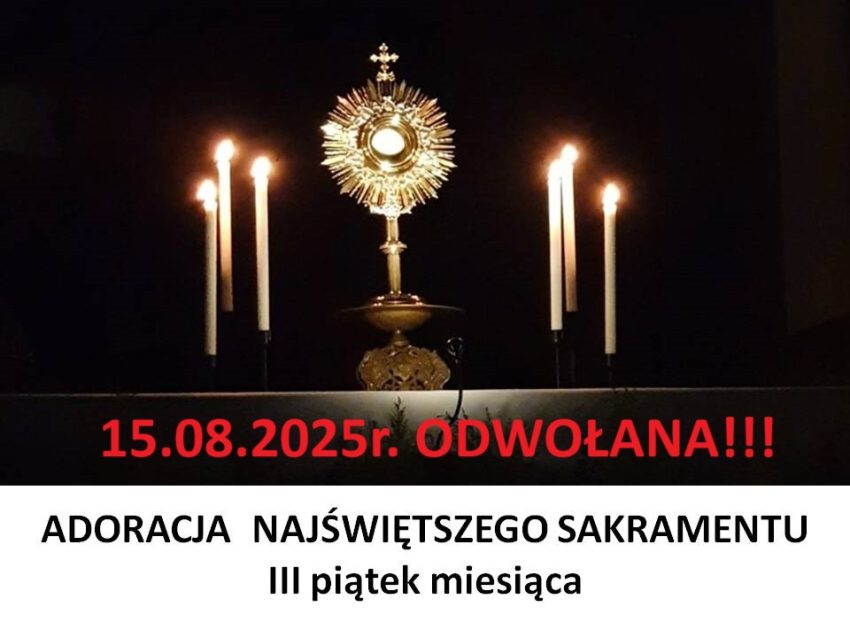Adoracja w III piątek miesiąca- odwołana w sierpniu