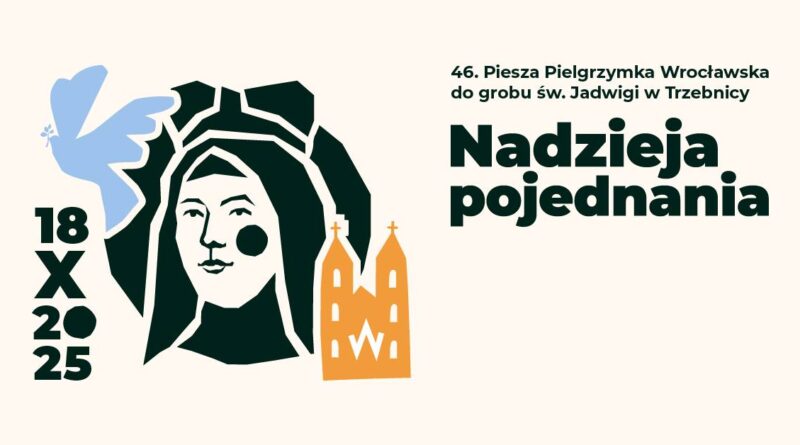 Piesza Pielgrzymka do Trzebnicy