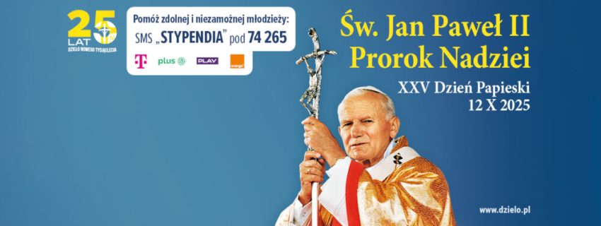 XXV Dzień papieski i „Dzieło Nowego Tysiąclecia”