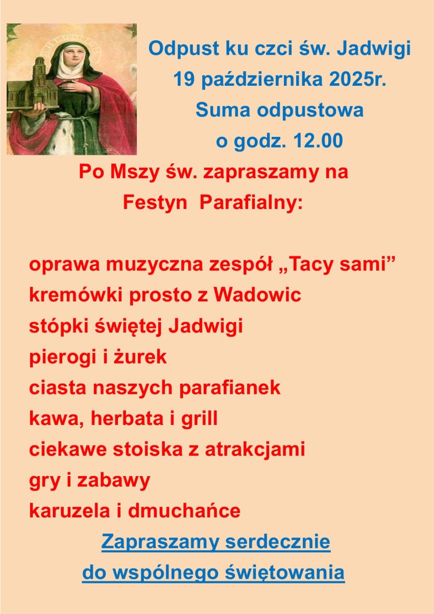 ODPUST – ku czci św. Jadwigi – 19.10.2025r.