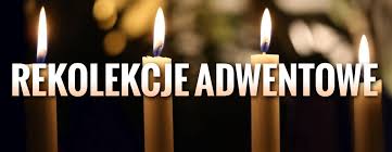 REKOLEKCJE ADWENTOWE 2025