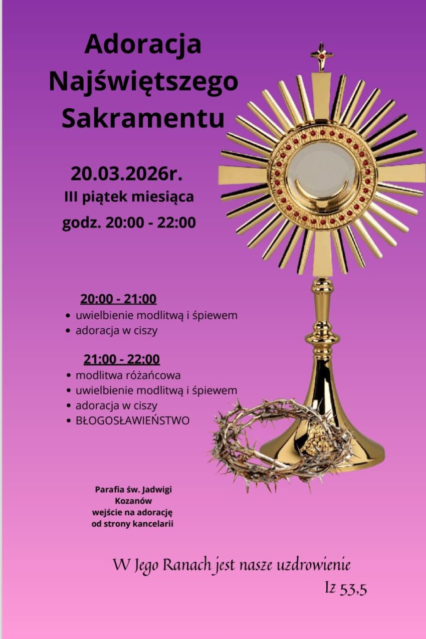 Adoracja w III piątek miesiąca 20 marca 2026r.