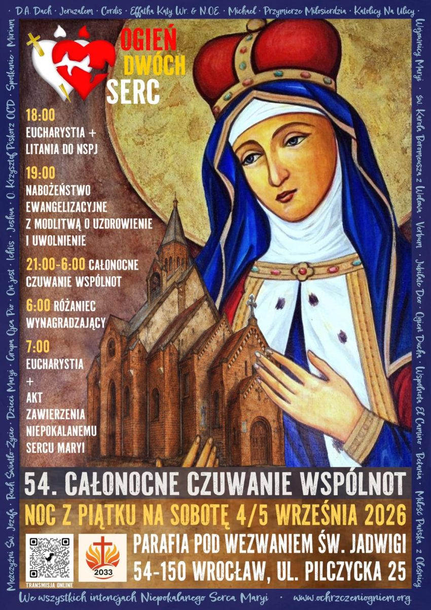 Całonocne czuwanie Wspólnot „OGIEŃ DWÓCH SERC”(z transmisją na żywo)